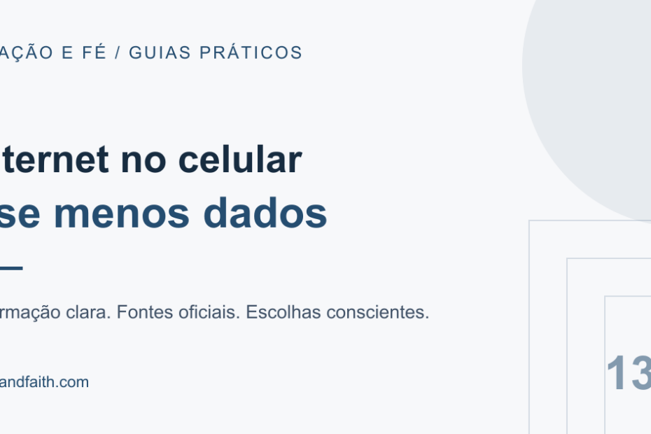 Como economizar internet no celular sem promessas de dados ilimitados